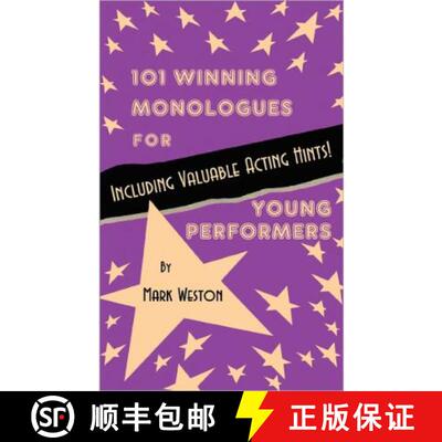 【3-4周达】101 Winning Monologues for Young Performers [9780874402629]