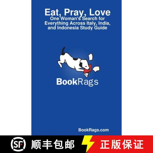 【3-4周达】Eat, Pray, Love: One Woman's Search for Everything Across Italy, India, and Indonesia Stud... [9781304556561]