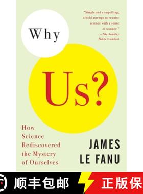 【3-4周达】Why Us?: How Science Rediscovered the Mystery of Ourselves [9781400030545]