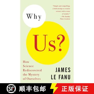 【3-4周达】Why Us?: How Science Rediscovered the Mystery of Ourselves [9781400030545]
