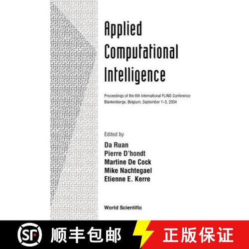 【3-4周达】精装 Applied Computational Intelligence, Proceedings Of The 6th International Flins Confer... [9789812388735]