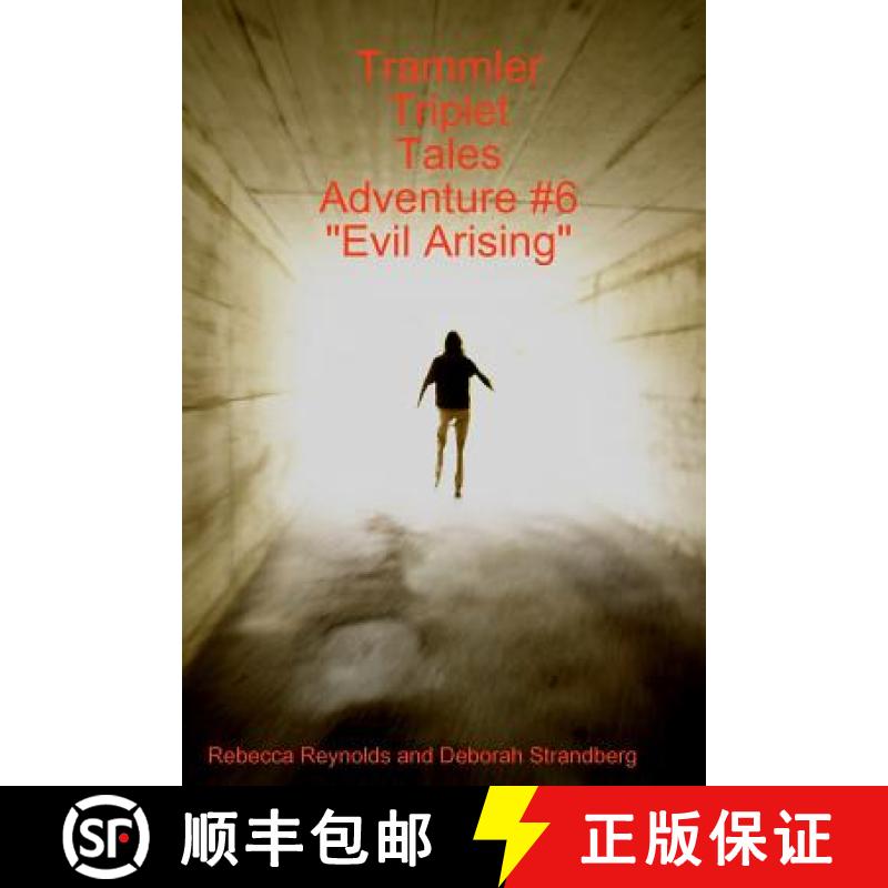【2-3周达】Trammler Triplet Tales Adventure #6 Evil Arising [9780615188140]