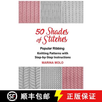 【3-4周达】50 Shades of Stitches - Vol 1: Popular Ribbing [9781632270863]