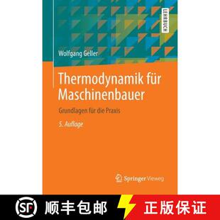 Thermodynamik für Praxis 9783662449608 die 4周达 Grundlagen Maschinenbauer
