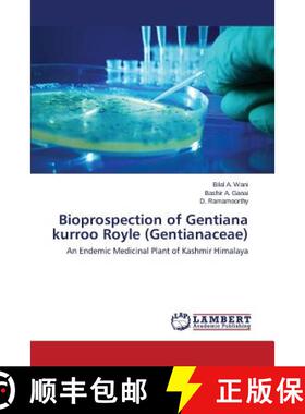 预订 Bioprospection of Gentiana kurroo Royle (Gentianaceae) [9783659781476]