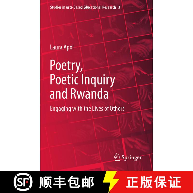 【3-4周达】Poetry, Poetic Inquiry and Rwanda : Engaging with the Lives of Others [9783030565640]图片