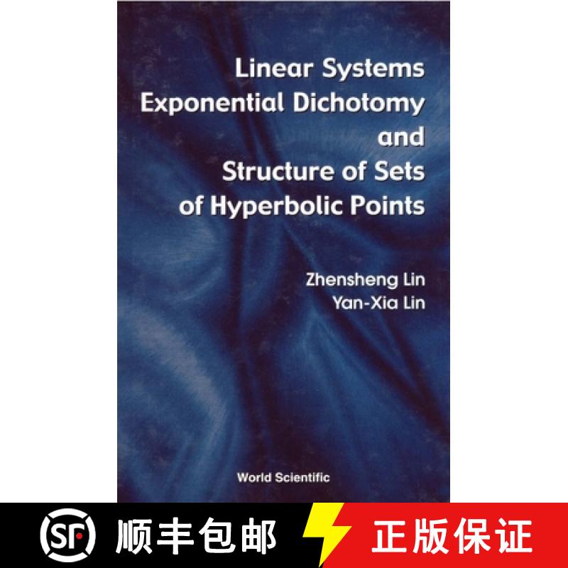【3-4周达】Linear Systems and Exponential Dichotomy and Structure of Sets of Hyperbolic Points [9789810242831]