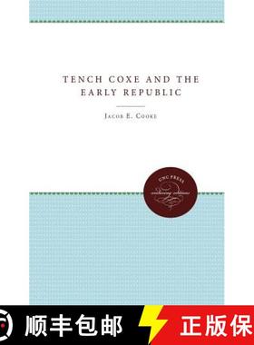 预订 Tench Coxe and the Early Republic [9780807896396]