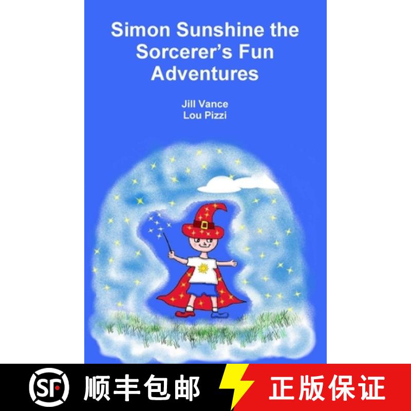【2-3周达】Simon Sunshine the Sorcerer's Fun Adventures [9781291679373]