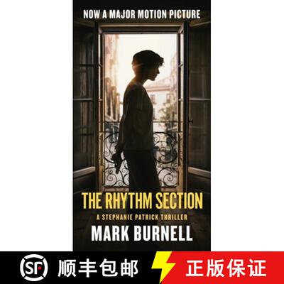 现货 节奏组 电影原版小说 The Rhythm Section: A Stephanie Patrick Thriller [9781250215413]