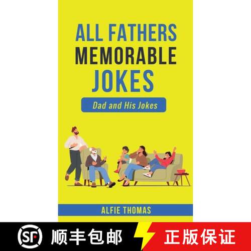【3-4周达】精装 Father's Memorable Jokes: A Dad and His Jokes [9781778259814]