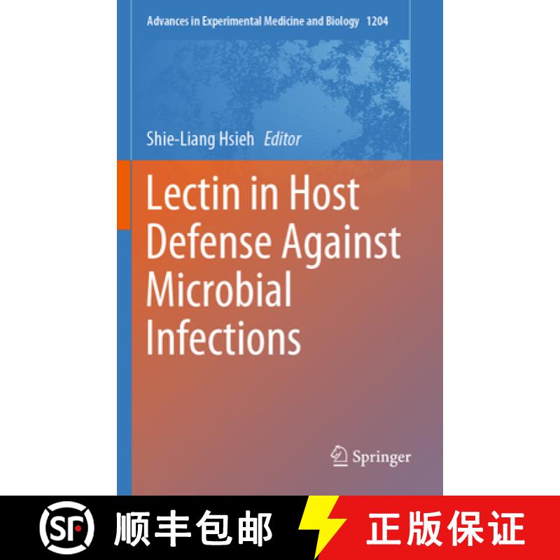 【4周达】Lectin in Host Defense Against Microbial Infections [9789811515828]