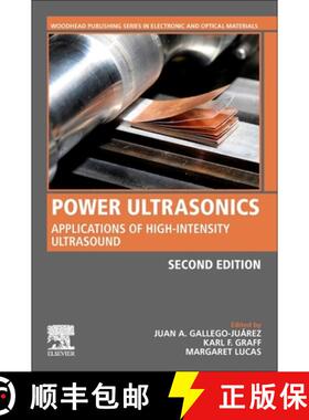 【3-4周达】Power Ultrasonics: Applications of High-Intensity Ultrasound [9780128202548]