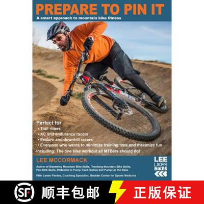 【3-4周达】Prepare to Pin It: A smart approach to mountain bike fitness [9780974566054]