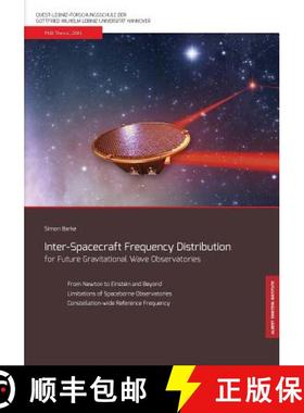 【3-4周达】Inter-Spacecraft Frequency Distribution for Future Gravitational Wave Observatories [9783946068082]