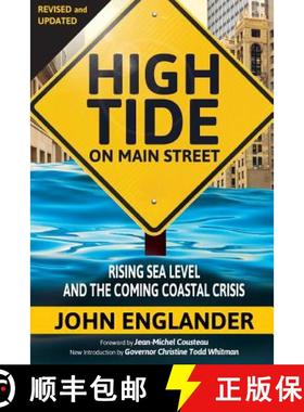 预订 High Tide On Main Street: Rising Sea Level and the Coming Coastal Crisis [9780615637952]