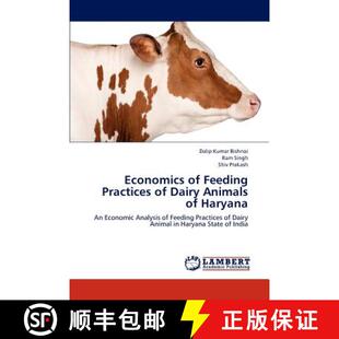 预订 Economics of Feeding Practices of Dairy Animals of Haryana [9783847335412]