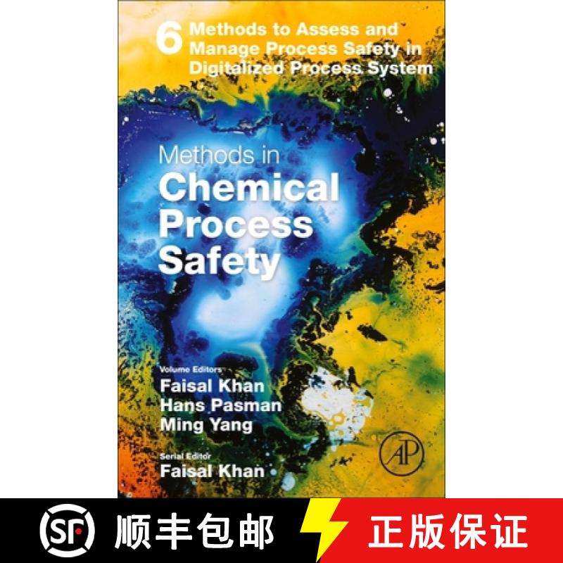 【4周达】Methods to Assess and Manage Process Safety in Digitalized Process System: Volume 6 [9780323988971]