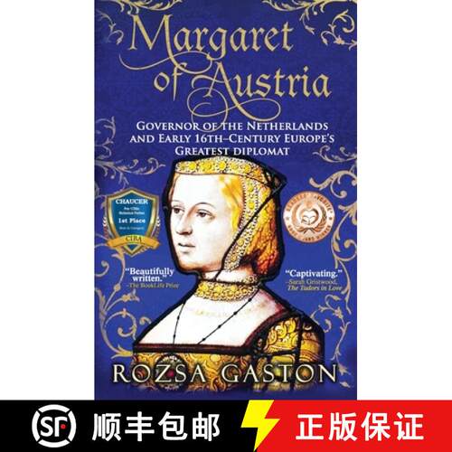 【3-4周达】Margaret of Austria: Governor of the Netherlands and Early 16th-Century Europe's Greatest ... [9781732589995]