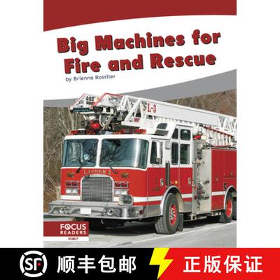 【3-4周达】Big Machines for Fire and Rescue [9781644936696]