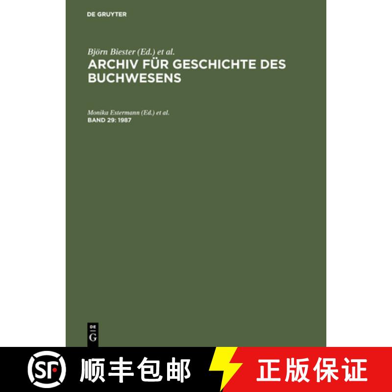 【3-4周达】Archiv für Geschichte des Buchwesens, Band 29, Archiv für Geschichte des Buchwesens (1987) [9783598248269]