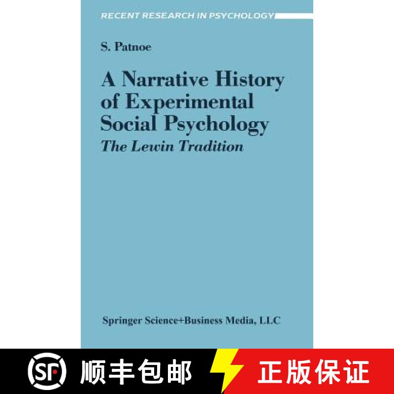 【3-4周达】A Narrative History of Experimental Social Psychology: The Lewin Tradition [9780387968506]