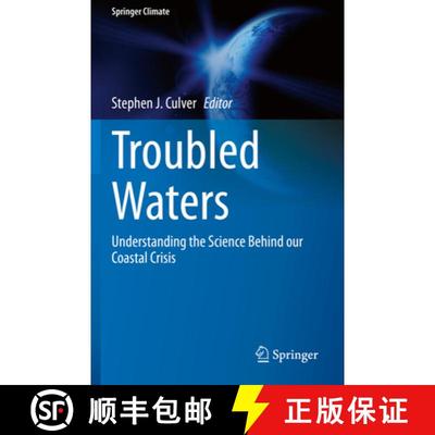 【3-4周达】Troubled Waters: Understanding the Science Behind our Coastal Crisis [9783030523855]