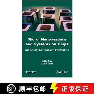 Nanosystems Micro Estimation 9781848211902 And 4周达 Modeling Chips Systems Wiley计算机 Control