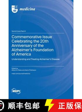 【3-4周达】Commemorative Issue Celebrating the 20th Anniversary of the Alzheimer's Foundation of Amer... [9783725819676]