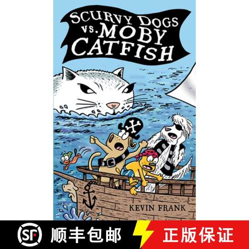 预订 Scurvy Dogs vs. Moby Catfish [9781684643561]