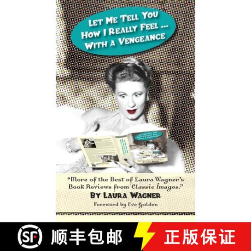 【3-4周达】精装 Let Me Tell You How I Really Feel ... with a Vengeance [9798887715438]