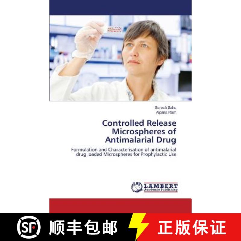 预订 Controlled Release Microspheres of Antimalarial Drug [9783659448157]