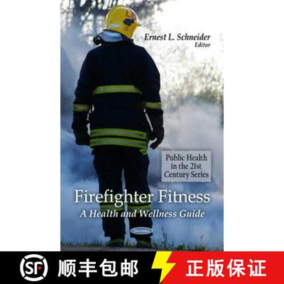 【3-4周达】Firefighter Fitness: A Health and Wellness Guide [9781607416500]