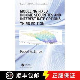 【3-4周达】Modeling Fixed Income Securities and Interest Rate Options [9781138360990]