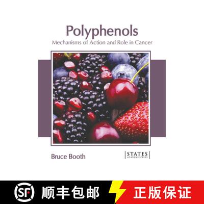 【3-4周达】精装 Polyphenols: Mechanisms of Action and Role in Cancer [9781639897674]