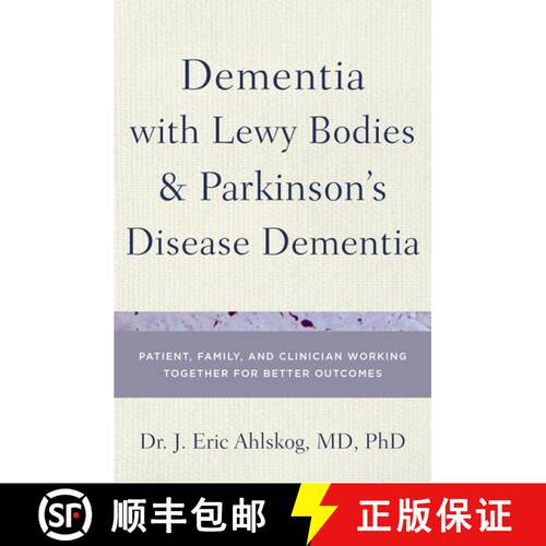 【3-4周达】精装 Dementia with Lewy Bodies and Parkinson's Disease Dementia: Patient, Family, and Clin... [9780199977567]