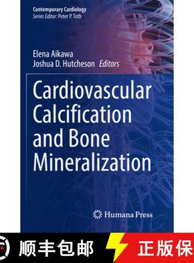 【3-4周达】Cardiovascular Calcification and Bone Mineralization [9783030467272]