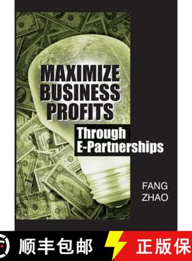 【3-4周达】精装 Maximize Business Profits Through E-Partnerships [9781591407881]