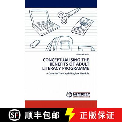 预订 Conceptualising the Benefits of Adult Literacy Programme [9783844386837]