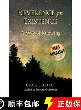 【3-4周达】Reverence for Existence: A Way of Knowing [9780965728508]