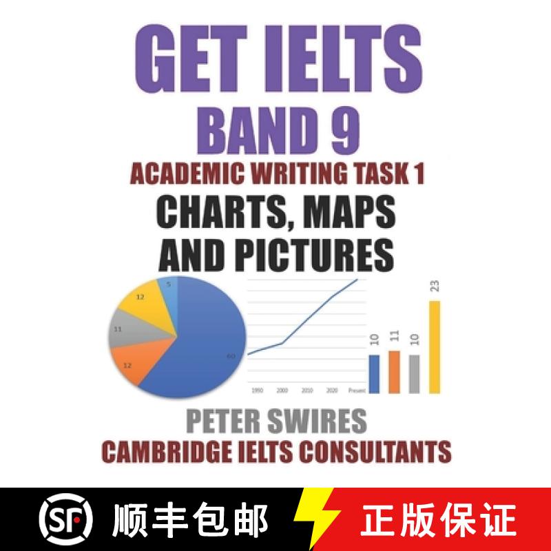 【3-4周达】GET IELTS BAND 9  In Academic Writing Task 1 : Essays on Charts, Maps and Pictures [9798284743959]图片