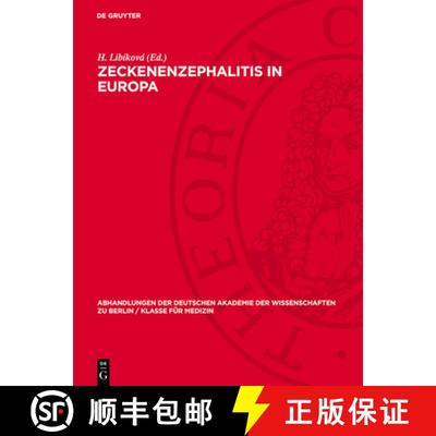 【3-4周达】Zeckenenzephalitis in Europa: Hauptreferate, Diskussionsbeiträge Und Resolutionen Der Int... [9783112727621]