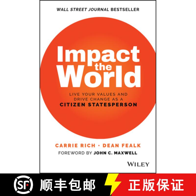 【2-3周达】Impact the World: Live Your Values and Create Chan ge As a Citizen Statesperson: Local Eng... [9781119848912]