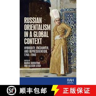 representation 4周达 Orientalism global and 1740 encounter Russian Hybridity context 9781526182647 1940