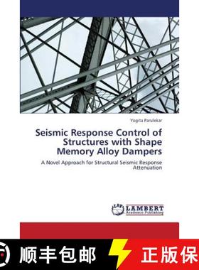 预订 Seismic Response Control of Structures with Shape Memory Alloy Dampers [9783659339578]