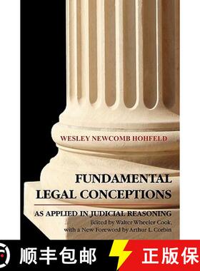 【3-4周达】Fundamental Legal Conceptions as Applied in Judicial [9781616190514]