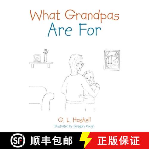【3-4周达】What Grandpas Are For [9781665703888]