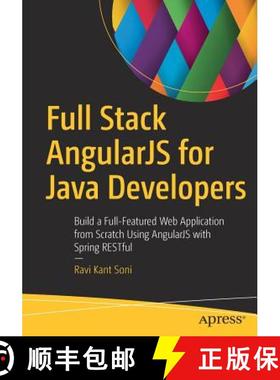 【3-4周达】Full Stack AngularJS for Java Developers : Build a Full-Featured Web Application from Scra... [9781484231975]