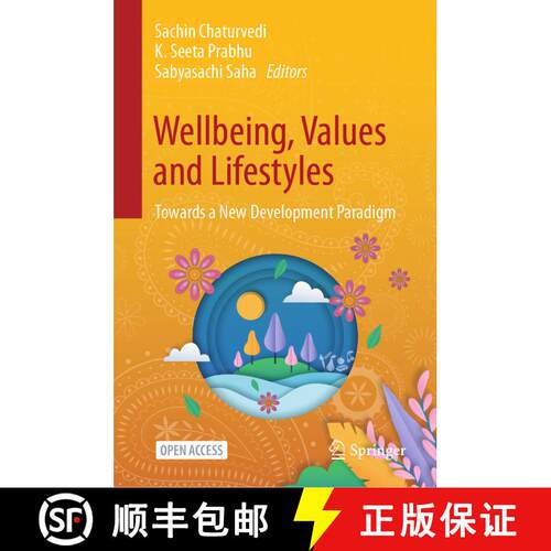 【3-4周达】精装 Wellbeing, Values and Lifestyles: Towards a New Development Paradigm [9789819747290]