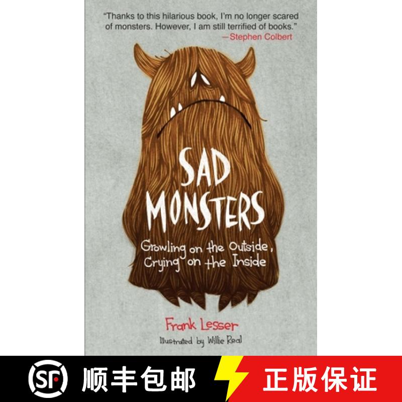 【3-4周达】Sad Monsters: Growling on the Outside, Crying on the Inside [9780452297395]